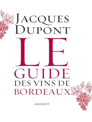cover image of Le guide des vins de Bordeaux